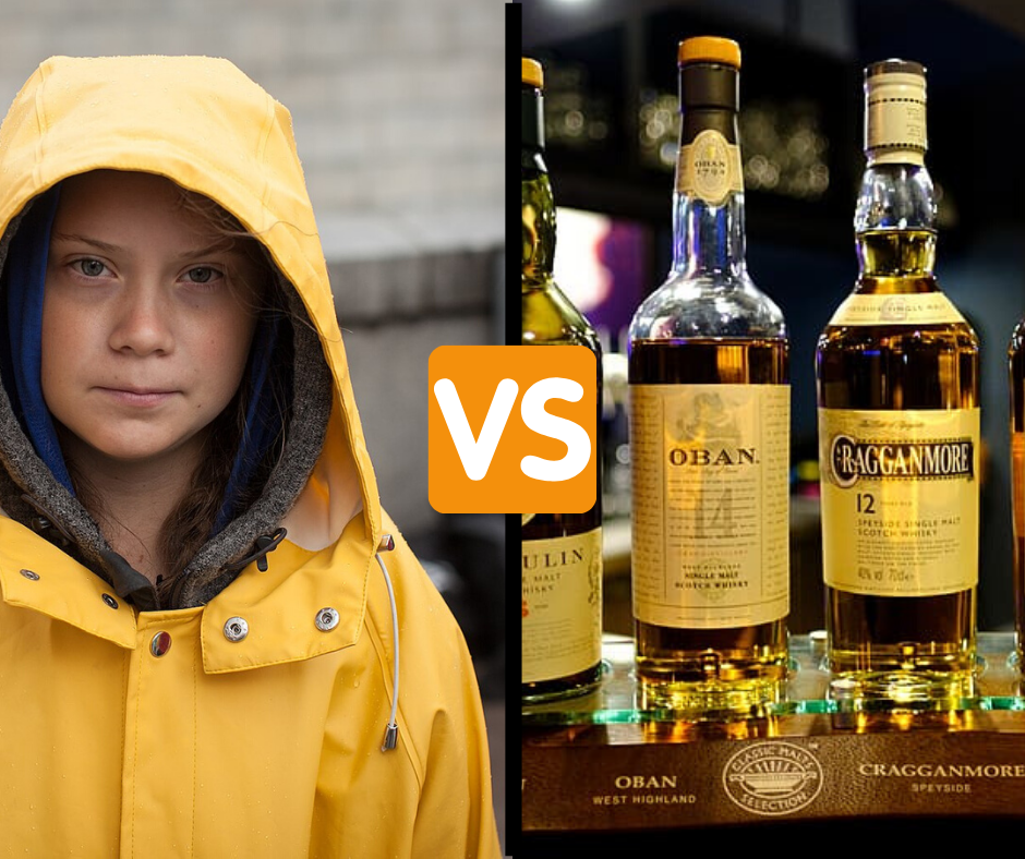 Greta Thunberg  vs. Whisky torbato